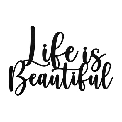 Life is Beautiful