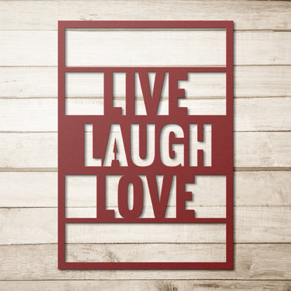 Live Laugh Love
